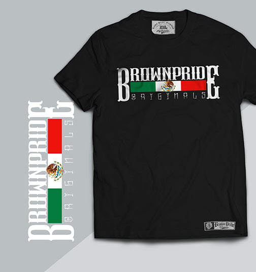 Brown Pride Originals- Mexican Pride Tee