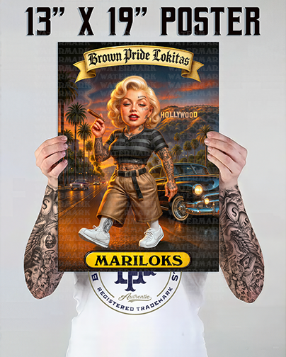 "MARILOKS " Premium Poster-13X19 Glossy Finish