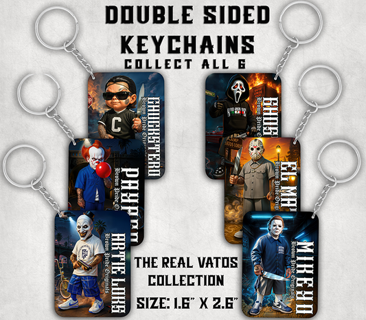 "The Real Vatos Collection"- Keychains (Collect all 6)